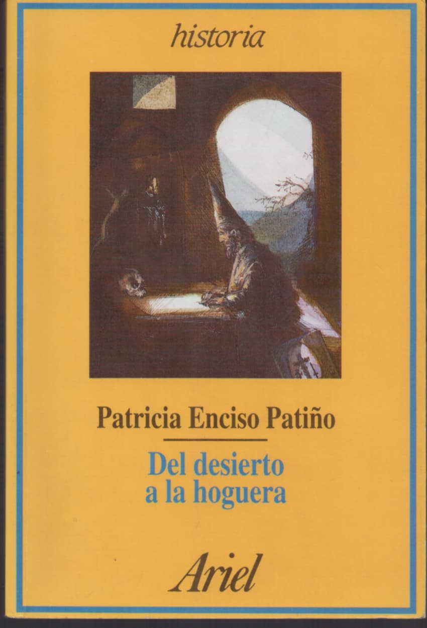 Portada del libro Del desierto a la hoguera de Patricia Enciso
